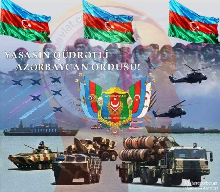 26 İyun- Azərbaycan Silahlı Qüvvələr Günüdür