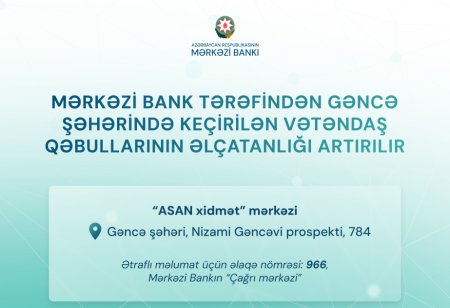 Mərkəzi Bank tərəfindən Gəncədə keçirilən vətəndaşlarla görüşlərin əlçatanlığı artırılır
